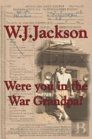 Were You In The War Grandpa