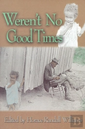 Weren'T No Good Times