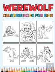 Werewolf Coloring Book For Kids
