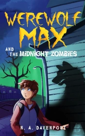 Werewolf Max And The Midnight Zombies