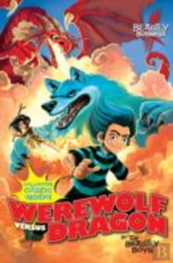 Bertrand.pt - Werewolf Versus Dragon: An Awfully Beastly Business