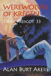Werewolves Of Kregen [Dray Prescot #33]