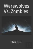 Werewolves Vs. Zombies