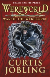 Wereworld: War Of The Werelords (Book 6)