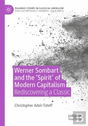 Werner Sombart And The 'Spirit' Of Modern Capitalism