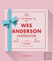 Wes Anderson : La Filmographie Intégrale D'Un Réalisateur De Génie