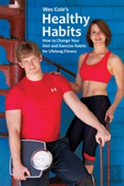 Wes Cole'S Healthy Habits