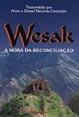 Wesak - A Hora da Reconciliação