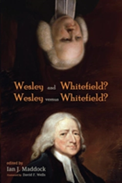 Bertrand.pt - Wesley And Whitefield? Wesley Versus Whitefield?