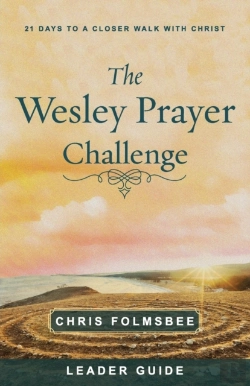 Bertrand.pt - Wesley Prayer Challenge Leader Guide, The