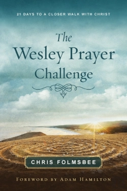 Bertrand.pt - Wesley Prayer Challenge Participant Book, The