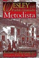 Wesley Y El Pueblo Llamado Metodist