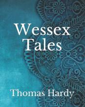Wessex Tales