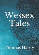 Wessex Tales