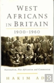 West Africans In Britain, 1900-60