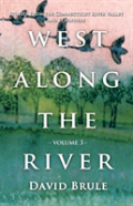 West Along The River 3