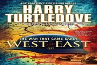 West And East (The War That Came Early, Book Two)