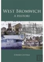 West Bromwich: A History