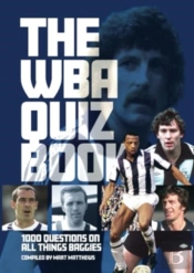 West Bromwich Albion Fc Quiz Book