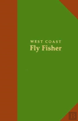 Bertrand.pt - West Coast Fly Fisher Ltd Ed