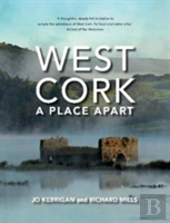 West Cork: A Place Apart