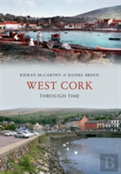 West Cork Through Time