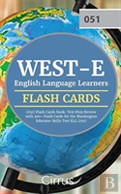 West-E English Language Learners (051) Flash Cards Book