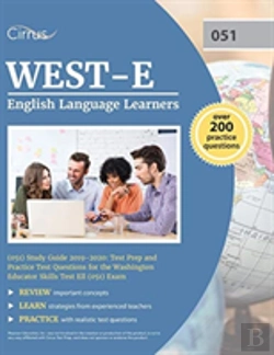 Bertrand.pt - West-E English Language Learners (051) Study Guide 2019-2020