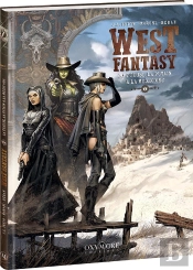 West Fantasy Tome 7 : La Tueuse, La Putain Et La Mexic'Orc