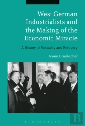 West German Industrialists And The