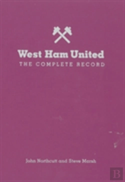 Bertrand.pt - West Ham: The Complete Record