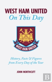 West Ham United Fc On This Day