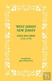 West Jersey, New Jersey Deed Records, 1721-1776