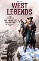 West Legends 5 Wild Bill Hickok Forty Bastards