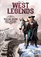 West Legends 5 Wild Bill Hickok Forty Bastards