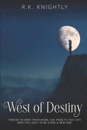 West Of Destiny
