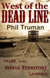 West Of The Dead Line: Tales Of An India