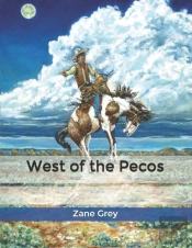 West Of The Pecos