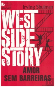 West Side Story: Amor Sem Barreiras