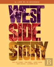 West Side Story. El Libro Del 60 Aniversario
