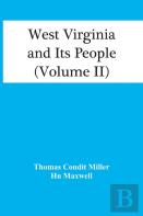 West Virginia And Its People (Volume Ii)