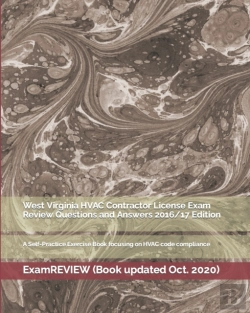 Bertrand.pt - West Virginia Hvac Contractor License Exam Review Questions And Answers 2016/17 Edition