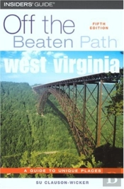 West Virginia Off The Beaten Path