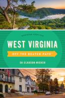 West Virginia Off The Beaten Pathâ®