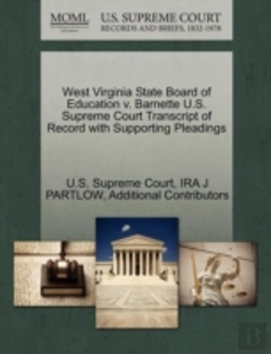 Bertrand.pt - West Virginia State Board Of Education V. Barnette U.S. Supreme Court Transcript Of Record With Supporting Pleadings