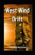 West Wind Drift Annotated