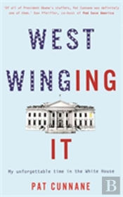 West Winging It: My Unforgettable Time In The White House