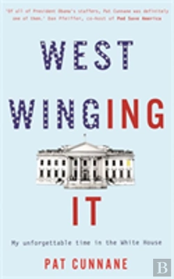 Bertrand.pt - West Winging It: My Unforgettable Time In The White House