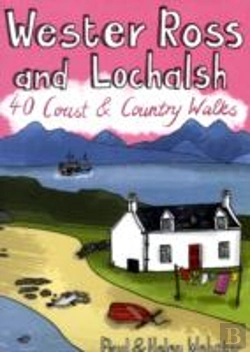 Bertrand.pt - Wester Ross And Lochalsh: 40 Coast & Country Walks