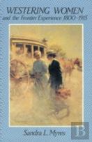 Westering Women & The Frontier